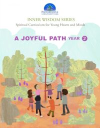 A Joyful Path - Children’s Church Curriculum: Year Two