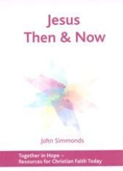 Jesus then and now book cover