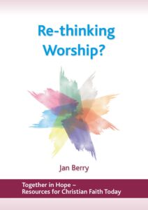 SOLD OUT - Re-thinking Worship? by Jan Berry