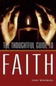 The Thoughtful Guide to Faith